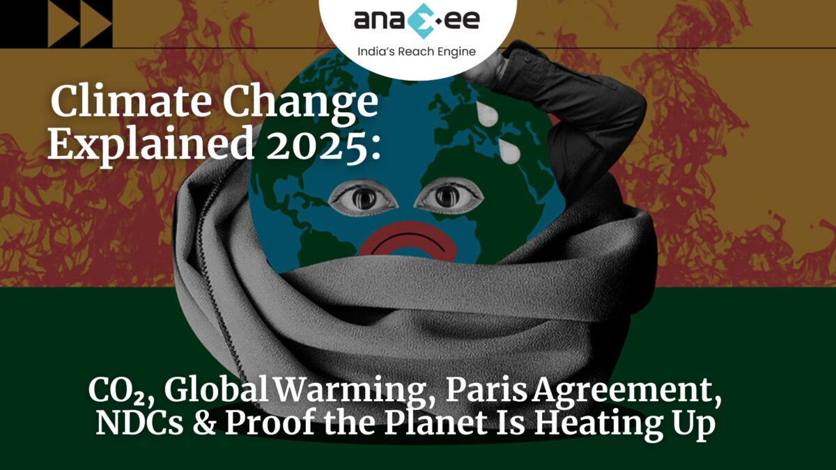 Climate Change Explained 2025 – CO₂, Global Warming, Paris Agreement, NDCs & Proof the Planet Is Heating Up