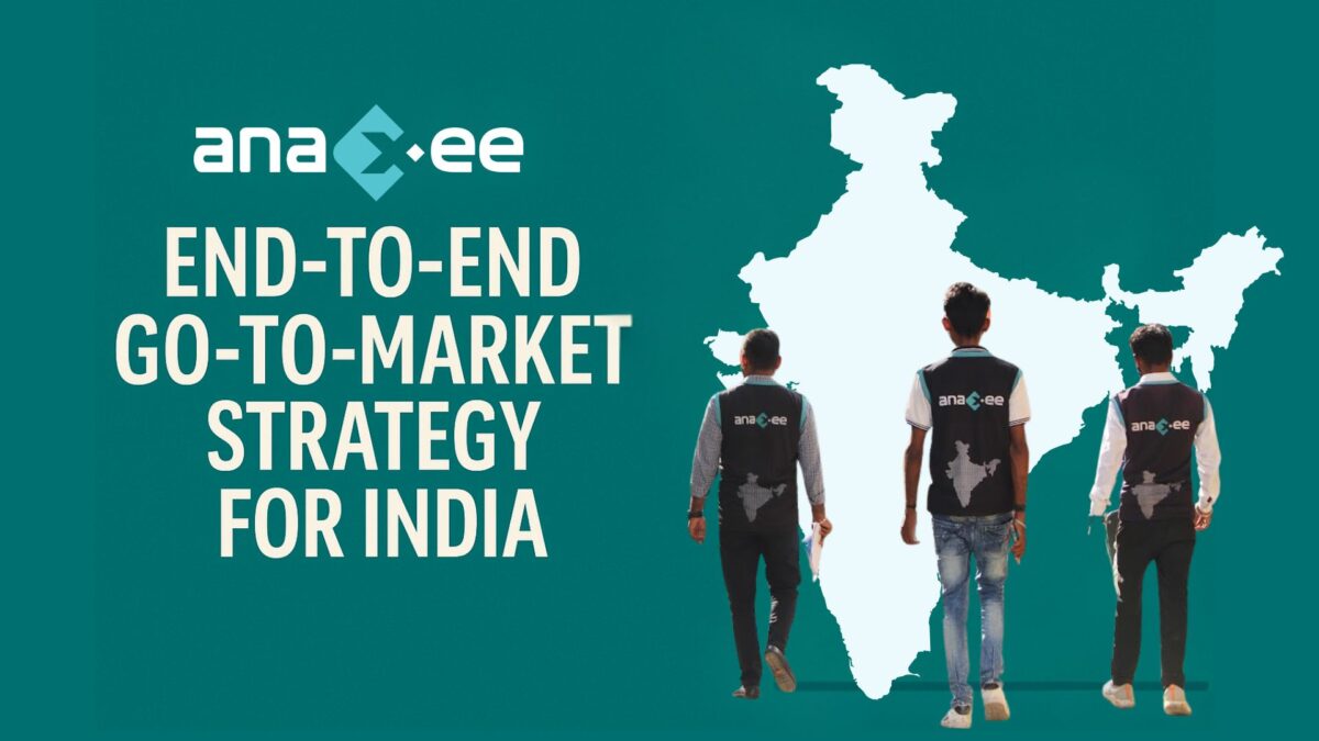End‑to‑End Go‑To‑Market Strategy in India: How Anaxee Delivers 100 % Market Coverage with Digital Runners