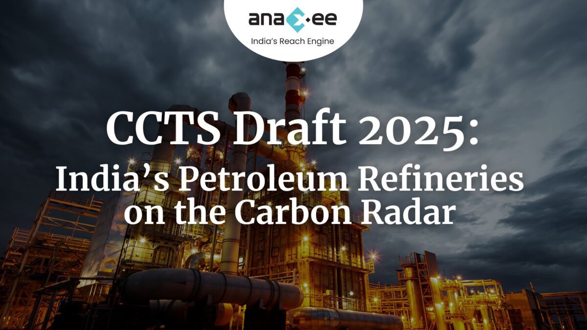 India’s 21 Refinery Majors & Their 2025-27 Carbon Targets (CCTS Draft)