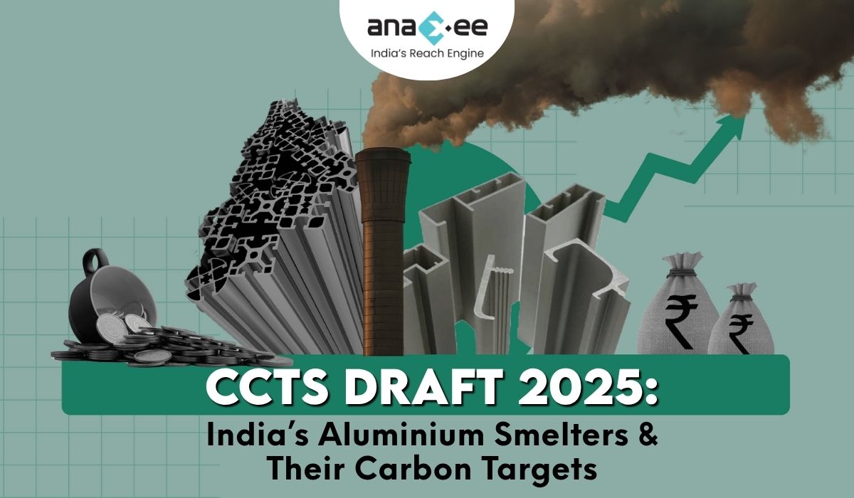 India’s Aluminium Smelters & Their 2025‑27 Carbon Targets- CCTS Draft