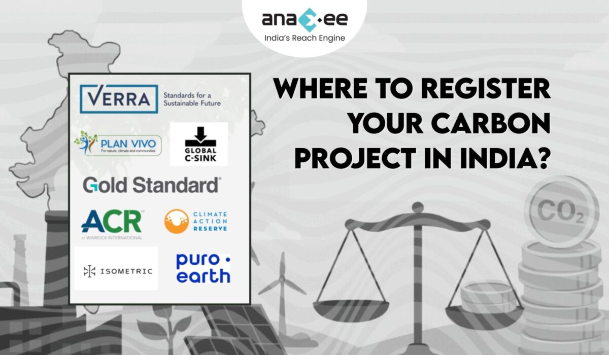 Where to Register Your Carbon Project in India: Verra, Gold Standard, CarbonSink, CCTS & Other Key Registries