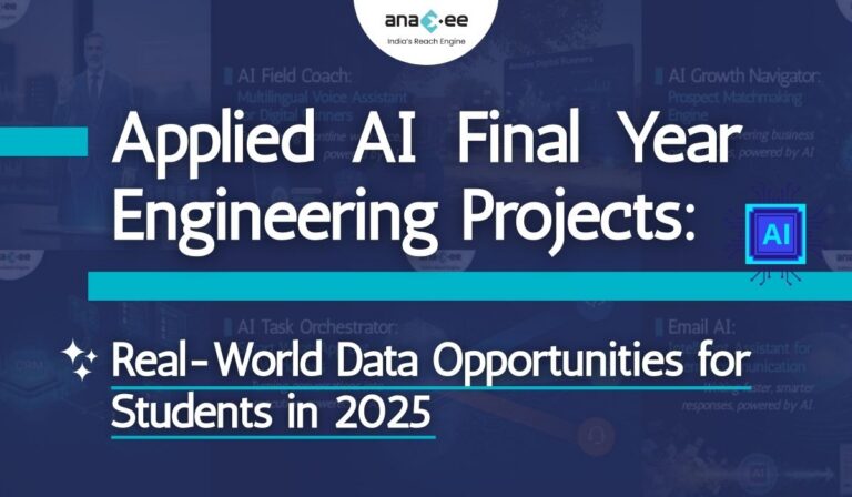 Featured image with the title “Applied AI Final Year Engineering Projects: Real-World Data Opportunities for Students in 2025,” highlighting Anaxee’s Applied AI Residency program for final-year students.
