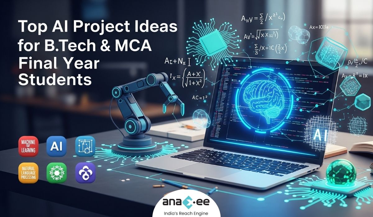 Final Year AI Project Ideas for BTech & MCA Students in 2025 – Work with Real Datasets