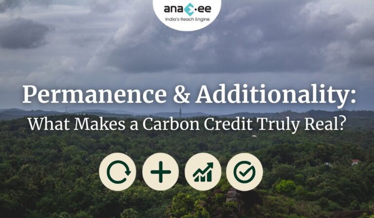 Featured image showing the title “Permanence & Additionality: What Makes a Carbon Credit Truly Real?” with icons representing durability, additionality, verification, and growth over a forest landscape background with Anaxee branding.